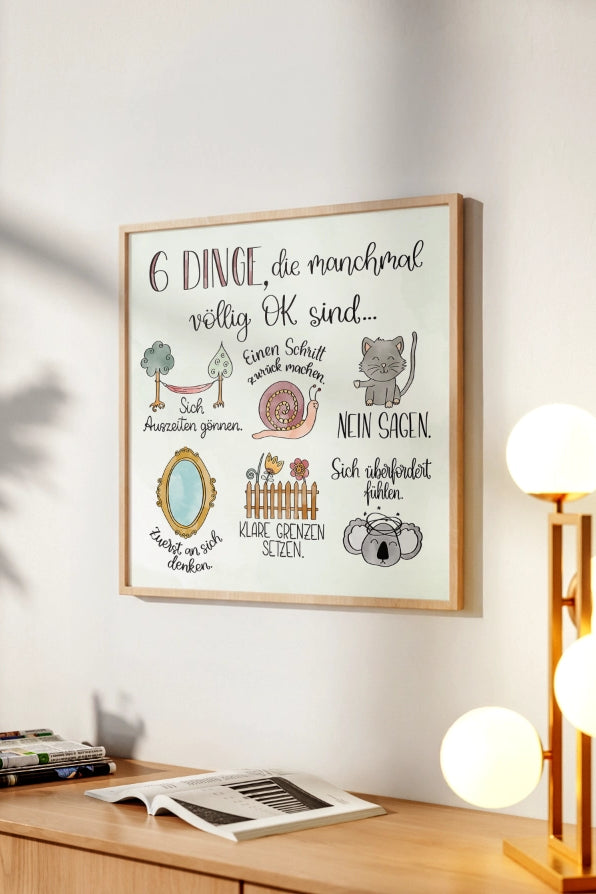 Poster „6 Dinge, die manchmal völlig okay sind“